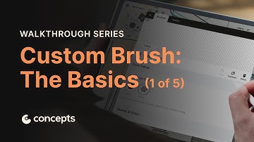Walkthrough Series: Custom Brush – The Basics (1 of 5)