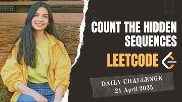 2145. Count the Hidden Sequences | Leetcode Daily (POTD) 21 April 2025 | Map | Java | Hindi