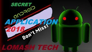 Best Secret Android Application    Nobody Knows    useful Android Application By Lomash Tech screenshot 3