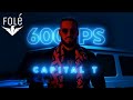 Capital T - 600PS