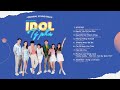 Full Album OST Idol Tỷ Phú | Roy Nguyễn, Nhâm Phương Nam, Liz Ngụy Thùy Linh, Quin Z