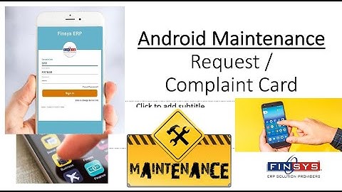 Maintenance Management App on Android Phone ~ Finsys ERP Software (2020)