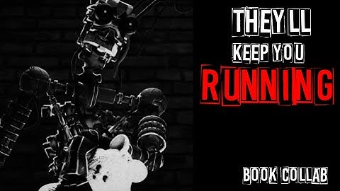 They’ll keep you running (FNAF/3D) Collab Map reopened