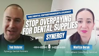 Cut Overhead & Save Big: How Synergy Dental Partners Helps Independent Dentists Compete with DSOs