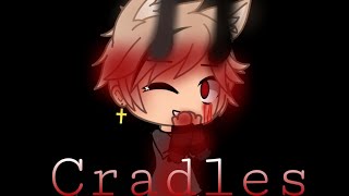 Cradles ^GLMV^ GachaLife