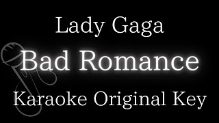 【Karaoke Instrumental】Bad Romance / Lady Gaga【Original Key】