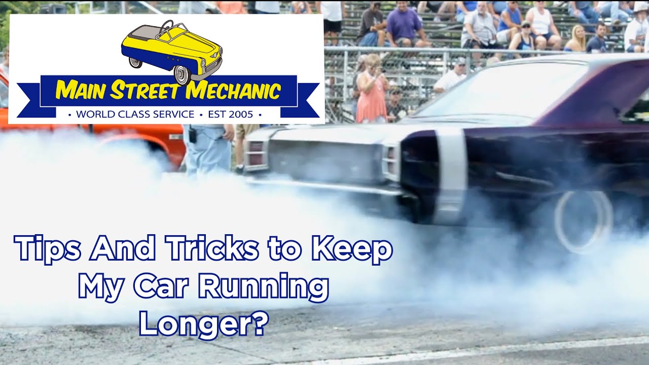 Car Maintenance Tips and Tricks | Ask An Honest Mechanic | Main Street Mechanic