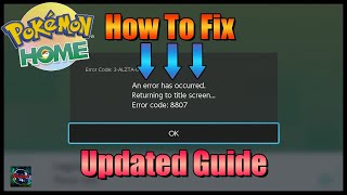 (No Longer Works) Update Guide on How To Fix Pokemon Home Error Code 8807 screenshot 4