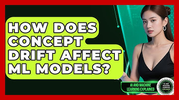 How Does Concept Drift Affect ML Models? - AI and Machine Learning Explained
