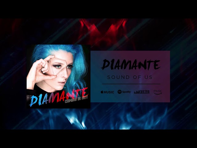 Diamante - Sound of Us