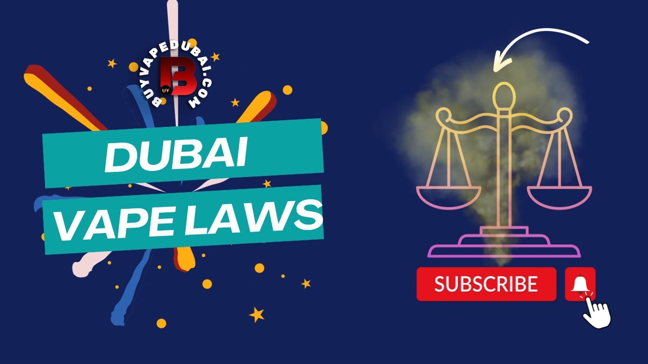 is vape legal in dubai DUBAI VAPE LAWS: WHAT YOU NEED TO KNOW BEFOR VAPE | BUY VAPE DUBAI | VAPE  DUBAI