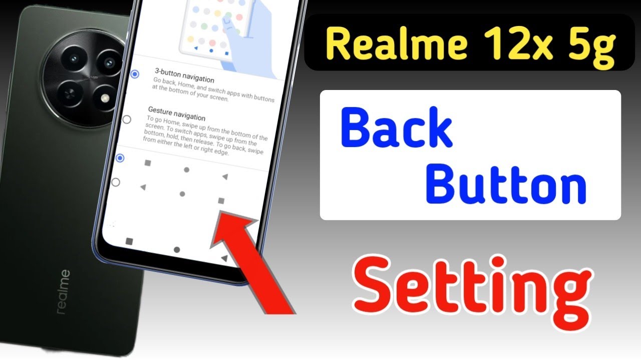 Realme 12x 5g back button setting/Realme 12x 5g back button change/Realme 12x 5g navigation gesture