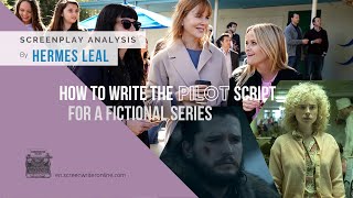How to Write the Pilot Script