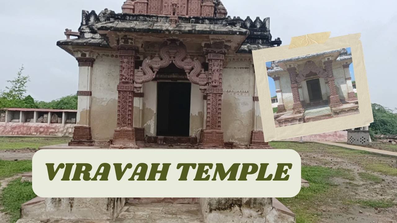 Viravah Jain Temple | Ancient Heritage of Thar