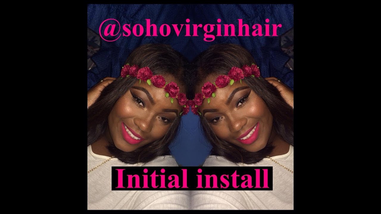 SOHO VIRGIN HAIR BRAZILIAN STRAIGHT UNBOXING AND INITIAL INSTALL (SUMMER BOB)