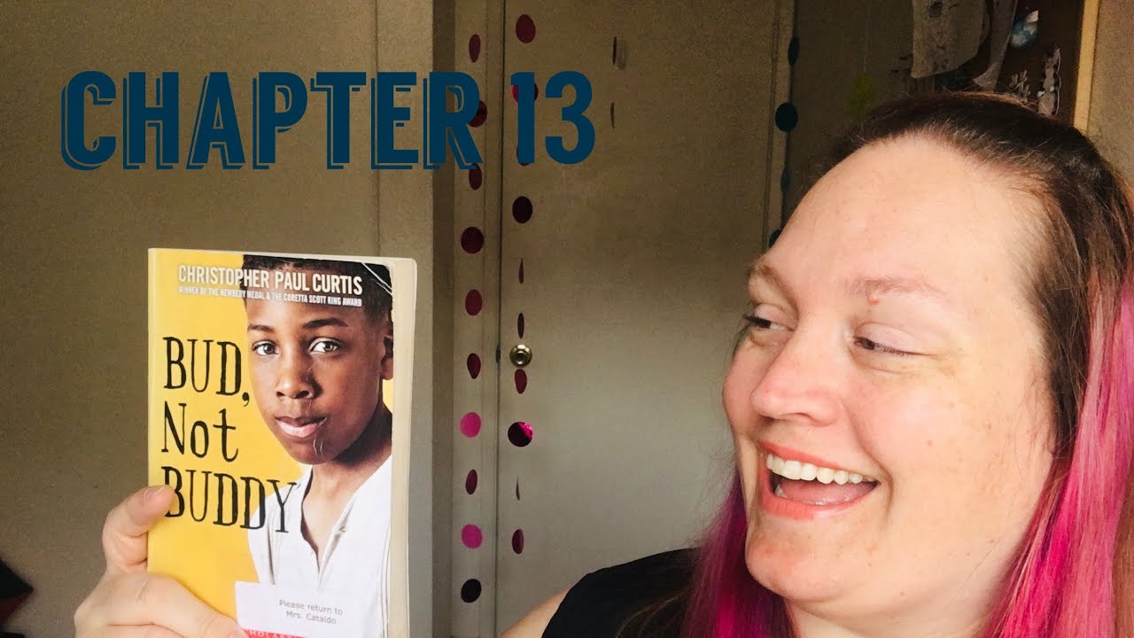 Bud, Not Buddy Chapter 13 YouTube