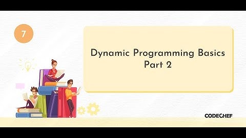 [OFFICIAL] Live DSA Learning - Dynamic Programming Basics (Part 2) - Contest 7- Session 10