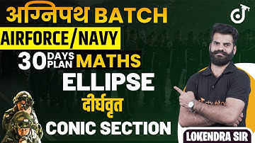Airforce/Navy Maths Classes 2022 | Ellipse | Conic Section | Ellipse in One Shot | Doubtnut Defence