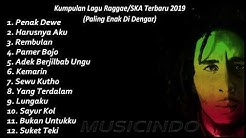 #kumpulanlagu2019 KUMPULAN LAGU REGGAE||SKA TERBARU 2019||Lagu Paling Enak Didengar Saat Santai!!! - Durasi: 55:22. #kumpulanlagu2019 KUMPULAN LAGU REGGAE||SKA TERBARU 2019||Lagu Paling Enak Didengar Saat Santai!!! - Durasi: 55:22.