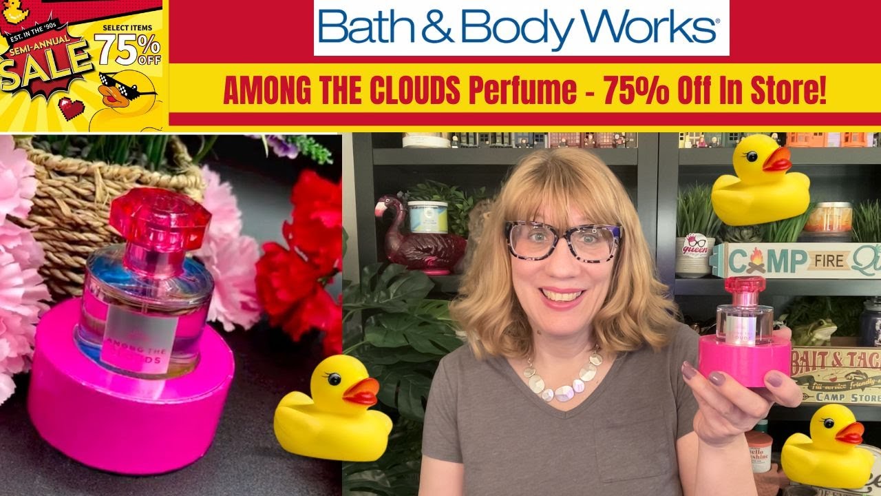 Bath & Body Works AMONG THE CLOUDS Perfume - 75% Off In Store!