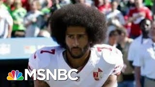 How Colin Kaepernick Started A National Movement Years Before George Floyd's Death | MSNBC