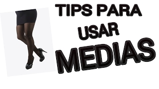 COMO  USAR MEDIAS