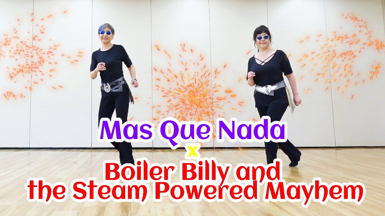【好きな曲で踊る Country Line Dance】Mas Que Nada × Boiler Billy and the Steam Powered Mayhem