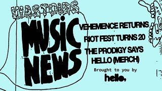 Vehemence, Riot Fest, The Prodigy &amp; Decoy's Echo Master | Music News
