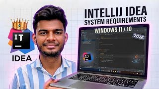 Information IntelliJ IDEA System Requirements 2026 | Minimum & Recommended Requirements for Windows 11/10 News