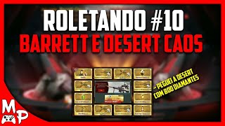CF LEGENDS - ROLETANDO #10 - ZERANDO A ROLETA DA BARRETT E DESERT EAGLE-CAOS