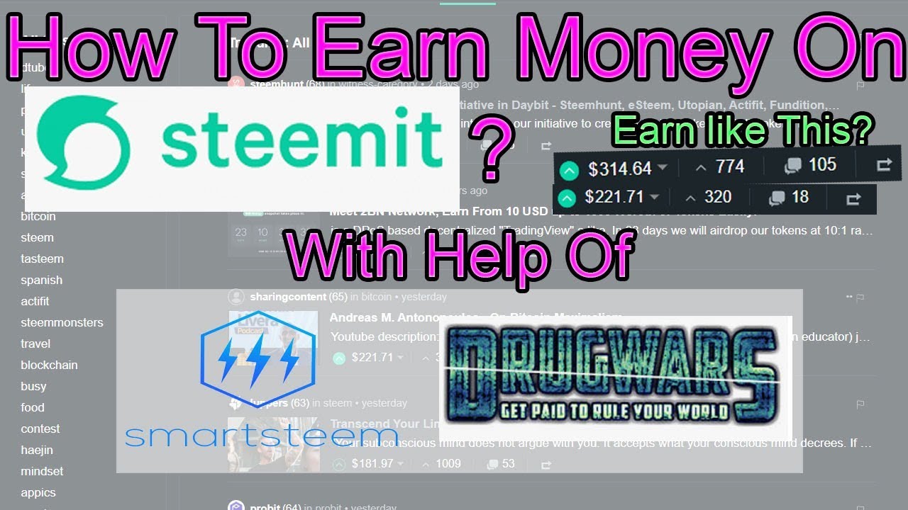 🔥How To Make Money On SteemIt Up To $300++? With SmartSteem/Drugwars⛏