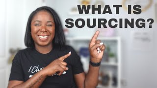 What is sourcing in recruiting?