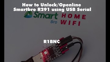 Part 3 How to Unlock/Openline Smartbro R291 using USB Serial