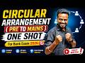 🔥 Circular Arrangement (Pre to Mains) One Shot | Complete Mastery for Bank Exam 2026 🚀By Mani Sir