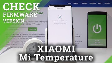 How to Update XIAOMI Mi Temperature & Humidity Monitor - Check Firmware Version