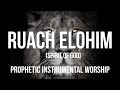 RUACH ELOHIM | NATHANIEL BASSEY VICTORIA ORENZE | DEEP SOAKING INSTRUMENTAL WORSHIP