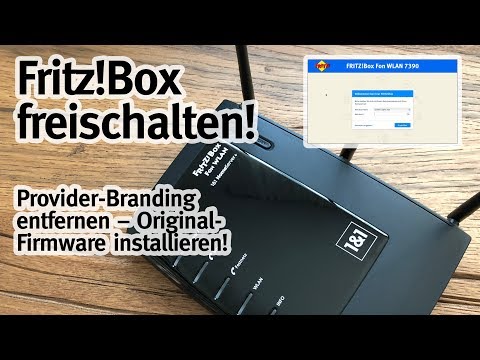 Fritzbox freischalten & Provider-Branding entfernen!