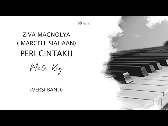 ZIVA MAGNOLYA ( MARCELL SIAHAAN ) - PERI CINTAKU ( MALE KEY ) BY KARAOKE BAND class=