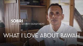 What I Love About Bawah - SOBRI