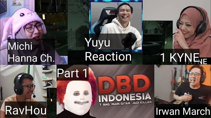 Reaction Mashup Milyhya DBD Indonesia - TBag, Main Gitar, Jadi Killer? Part 1