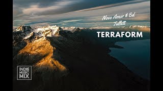 Novo Amor & Ed Tullett - Terraform (Lyrics / Lyric Video)