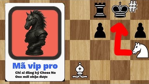 Tất cả mọi thành tựu trong cờ vua (phần 1)