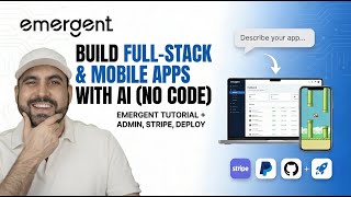 Build Fullstack Mobile Apps With Ai No Code Emergent Tutorial Admin, Stripe, Deploy