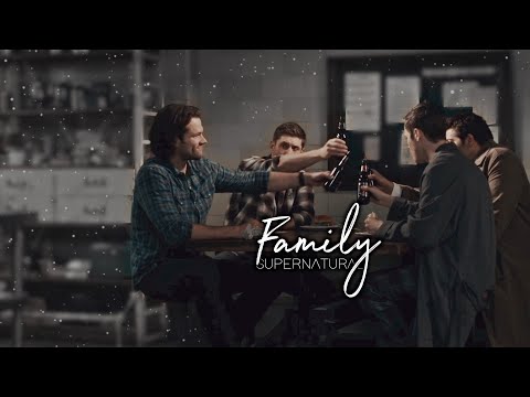 Supernatural • Family {Collab}