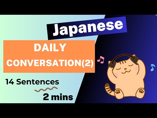 Japanese Daily Conversation(2) #japaneseconversation #japaneselesson