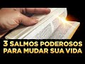 ORAÇÃO DO SALMO 91, SALMO 70 E SALMO 121 - Salmos Mais Poderosos Para Mudar Sua Vida