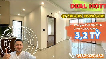 Giá HOT - Căn Góc 2PN+2WC 69m2 tại Q7 Saigon Riverside giá chỉ 3,2 tỷ
