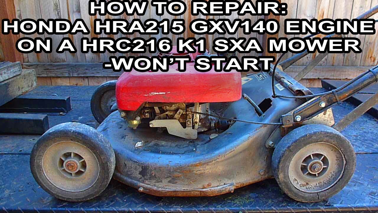 Как отремонтировать двигатель Honda HRA215 GXV140 на коммерческой газонокосилке HRC216 SXAA, кото...