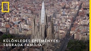 Különleges építmények: Sagrada Família - December 16-án 18.30-kor | National Geographic