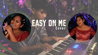 Easy On Me - Adele (Covered by Xiantza Soidjojo)